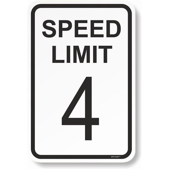 8 x 12 inch Speed Limit 4 Aluminum Sign - White Black Funny Metal Street Sign Warning Traffic Road Sign