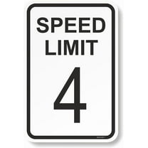 8 x 12 inch Speed Limit 4 Aluminum Sign - White Black Funny Metal Street Sign Warning Traffic Road Sign