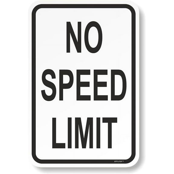 8 x 12 inch Speed Limit No Speed Limit Aluminum Sign - White Black Funny Metal Street Sign Warning Traffic Road Sign