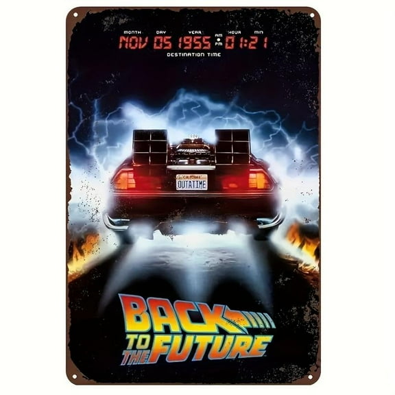 8 x 12inch Back to the Future Metal Sign, Vintage Retro Movie Poster Plate, Decorative Tin Sign for Wall, Bar, Cafe, Garage – 8"x12" – Durable Other Metal Materials – 1 Pc