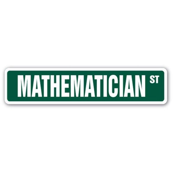8 x 36 in. Mathematcian Street Sign