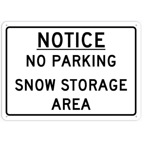 8"x12" Retro Notice Sign - No Parking Snow Storage Area | Home Bar Cafe Restaurant Wall Decor Plaque