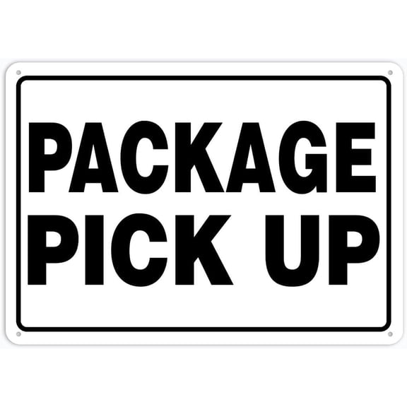 8"x12" Tin Metal Sign - Package Pick Up - Decorative Wall Sign for Home, Gate, Garden, Bars, Restaurants