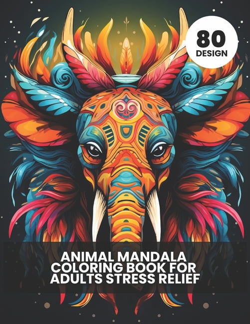 80 Animal Mandala Coloring Book for Adult Stress Relief: Black and ...