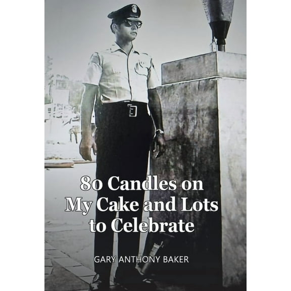 80 Candles on My Cake and Lots to Celebrate, (Hardcover)