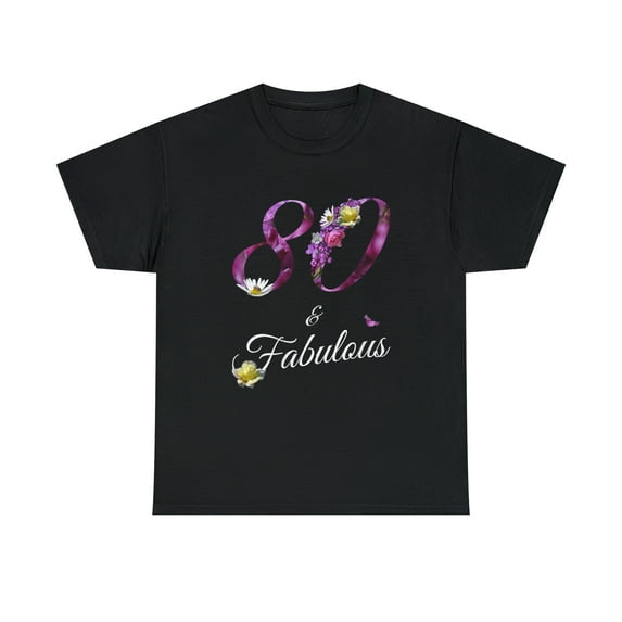 80 & Fabulous 80 Years Old Floral 80th Birthday T-shirt