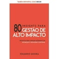 thumbnail image 1 of 80 Insights para Gestão de Alto Impacto: Desafios para Pensar Diferente em Inovação e Melhoria Contínua (Paperback), 1 of 1