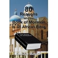 thumbnail image 1 of 80 Reasons Why the Book of Mormon Is an African Bible (Paperback), 1 of 1