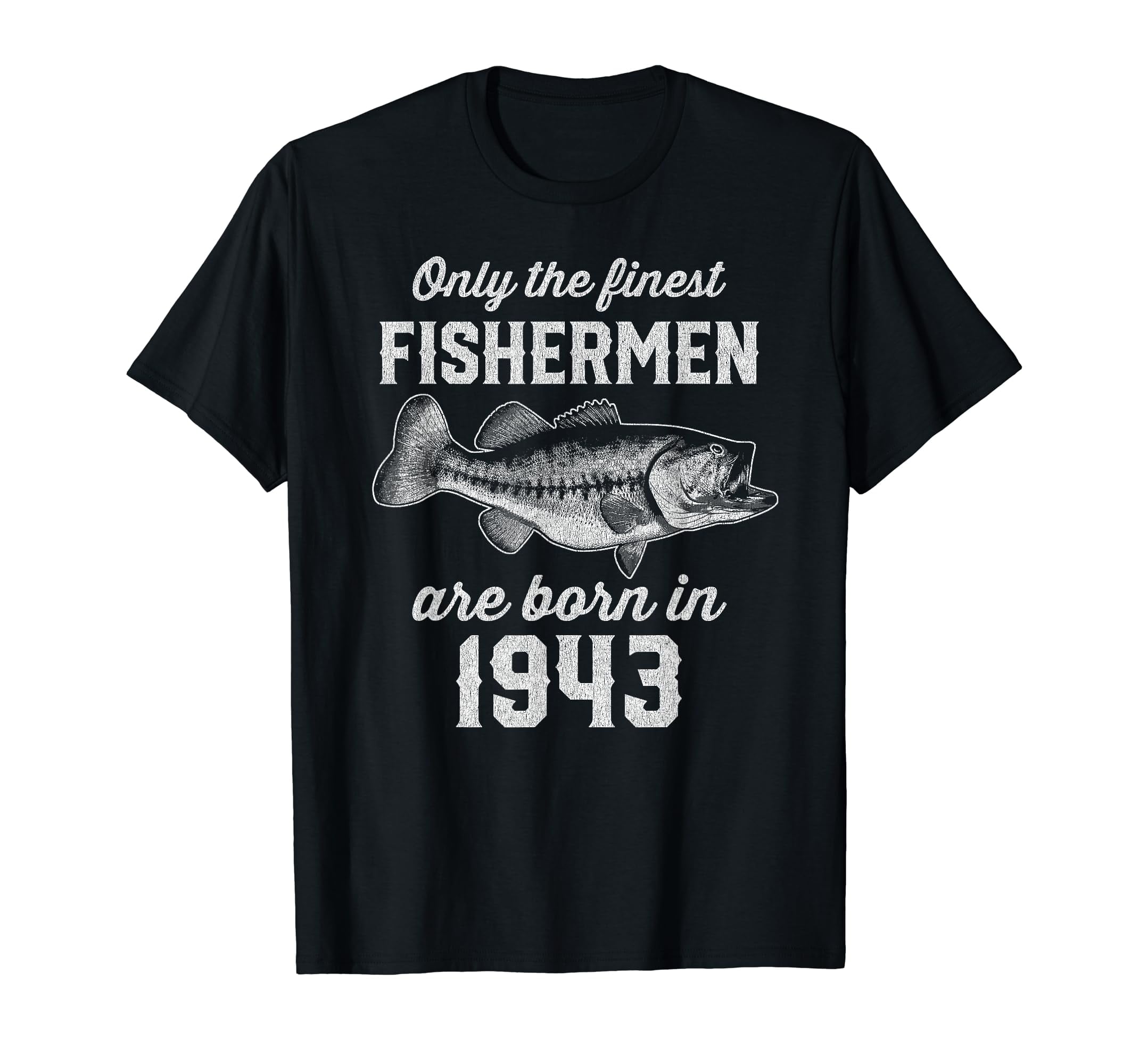 80 Year Old Fisherman: Fishing 1943 80th Birthday T-Shirt - Walmart.com