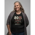 thumbnail image 1 of 80 Years Old Women T-Shirt, Female Large, 1 of 4
