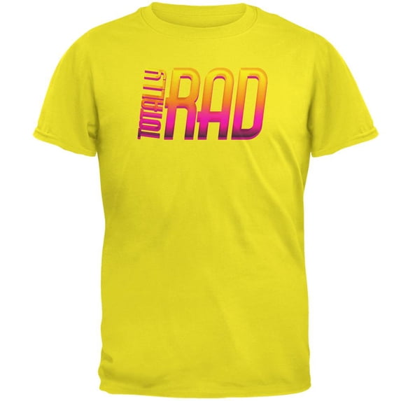 80's Flashback Totally Rad Mens T Shirt Bright Yellow LG