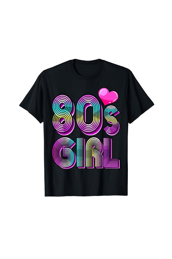 80's Girl Birthday Party Costume Retro Vintage Gift T-Shirt