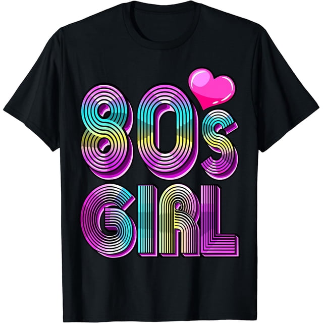 80's Girl Birthday Party Costume Retro Vintage Gift Women TShirt Black