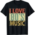 thumbnail image 1 of 80's Music Shirt. Fun I Love 80s Music T-Shirt Vintage Retro, 1 of 3