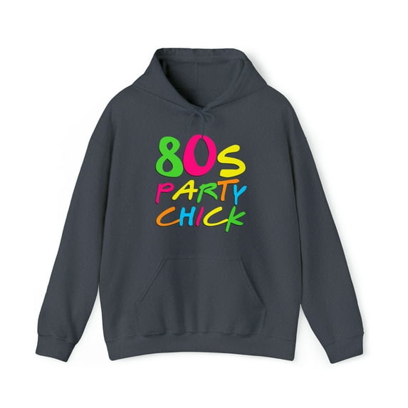 80's Party Chick Graphic Hoodie Sweatshirt, Sizes S-5XL