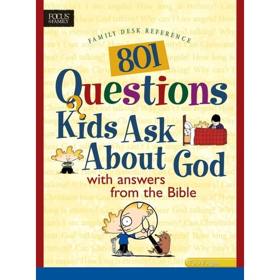 801 Questions Kids Ask about God : with answers from the Bible (Paperback)