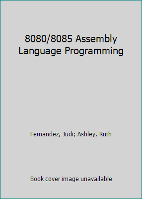 Pre-Owned 8080/8085 Assembly Language Programming (Paperback ...
