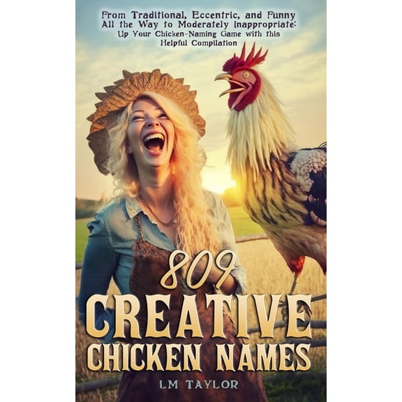 809 Creative Chicken Names, (Paperback)