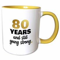 3drose, 80th Birthday Still Going Strong - Bday or Gift for Anniversary, 11oz Two-tone Yellow Mug