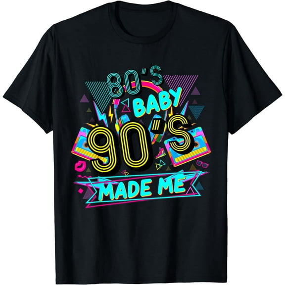 80s Baby 90s Made Me Funny Retro 1980s Music Men Women Short Sleeve Black T-Shirt
