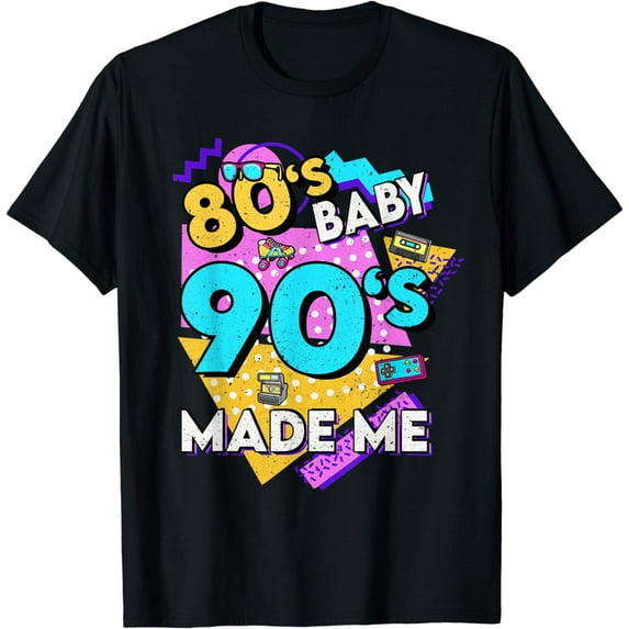 80s Baby 90s Made Me Retro Vintage Halloween Costume Party T-Shirt