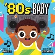 80s Baby, Board Book