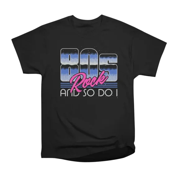 80s Rock Quote Retro Lettering Gift T-Shirt Tee Gift For Him Merch For ...