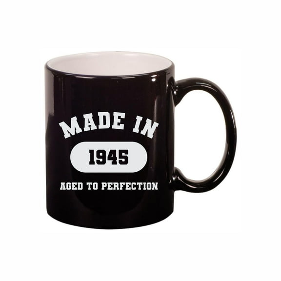 80th Birthday Gifts, Made In 1945 Aged to Perfection 11oz Ceramic Coffee Cup Teacup with Handle, Funny Bday Mugs