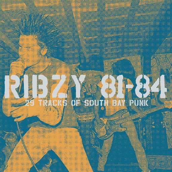 Ribzy 81-84 / 29 Tracks Of South Bay Punk (Vinyl Record)