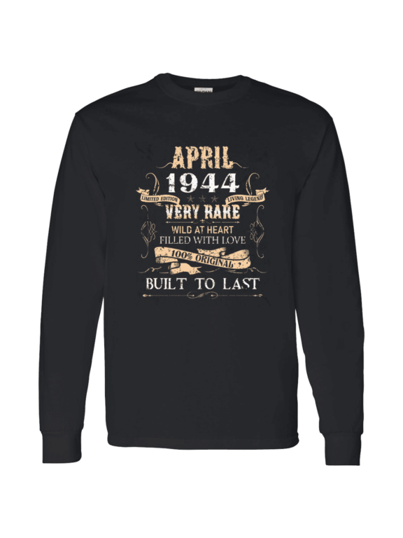 82 Years Old 82Nd Birthday Legend Vintage April 1944 Bday Long Sleeve Shirt