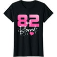 thumbnail image 1 of 82 and Blessed Chapter 82 Year Old Gifts 82nd Birthday Gifts T-Shirt, 1 of 5