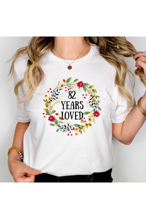 82nd Birthday Gift Shirt For Women, It Took 82 Years To Look This Good, Custom 82nd Birthday Tshirt Gift, 82nd Birthday Party 82 Years Loved