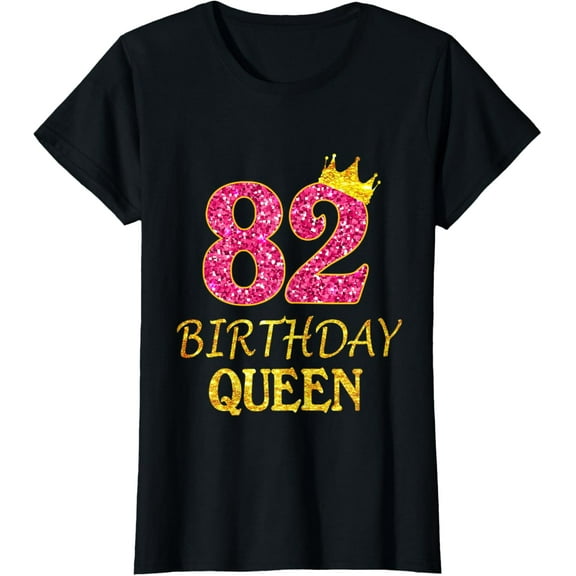 82nd Birthday Queen Girl Tee For 82 Years Old T-Shirt100% cotton