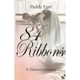 thumbnail image 1 of 84 Ribbons: A Dancer's Journey, (Paperback), 1 of 1
