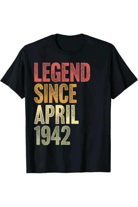 84 Year Old Legend Since April 1942 Retro 84th Birthday T-Shirt, Unisex T-Shirt