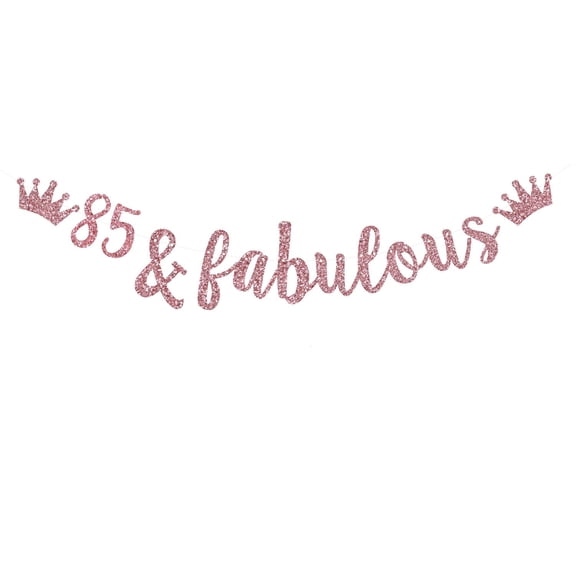 85 & Fabulous Banner, Rose Gold Glitter Bunting Sign for Happy 85th Birthday,85th Wedding Anniversary Decorations Cheer to 85 Years Old Party Decoration Supplies.(Pre-Strung)