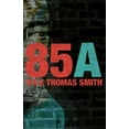 thumbnail image 1 of 85A (Paperback), 1 of 1