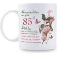thumbnail image 1 of 85th Birthday Gifts for Women - Congratulations on Your 85th Birthday Awesome Lady Mug - 85th Birthday Gifts for Grandma Mom Friend Sister Aunt Coworker - 11oz Coffee Mug, 1 of 6