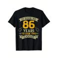 thumbnail image 1 of 86th Birthday Party T-Shirt - Funny "It Took Me 86 Years to Look This Good" Graphic Tee - Lightweight All-Season Casual Shirt for Dad, Birthday Celebration - Machine Washable, 1 of 6