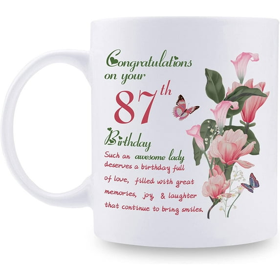 87th Birthday Gifts for Women - Congratulations on Your 87th Birthday Awesome Lady Mug - 87th Birthday Gifts for Grandma Mom Friend Sister Aunt Coworker - 11oz Coffee Mug