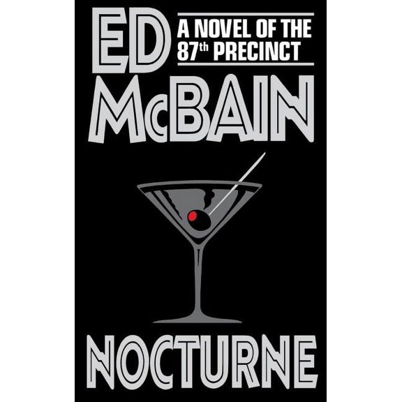87th Precinct Mysteries (Hardcover) Nocturne, (Hardcover)