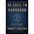 thumbnail image 1 of 88 Days to Kandahar: A CIA Diary, (Paperback), 1 of 1