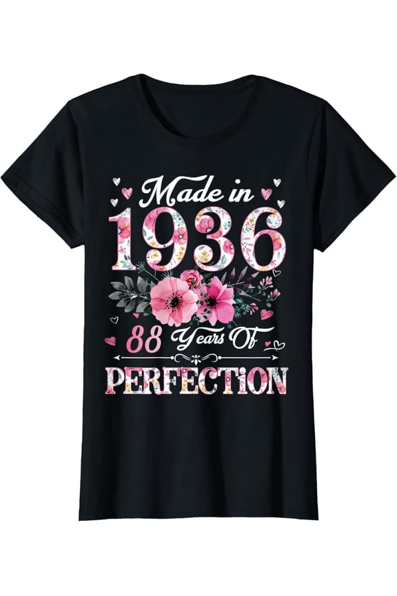 88 Year Old Made In 1936 Floral 88th Birthday Gift For Women T-ShirtMen and women can wear, black T-shirts, gifts. Age: M,L,XL 2XL, 3XL, 22XL