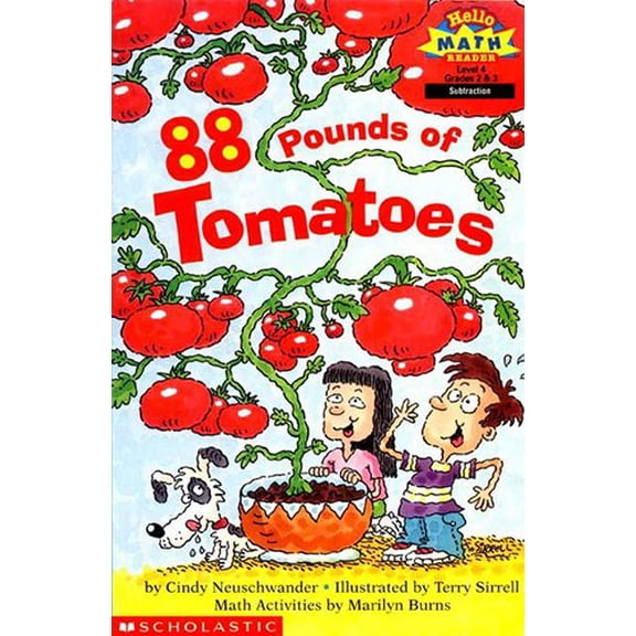 Pre-Owned 88 pounds of tomatoes (Hello math reader) (Paperback) 0439169674 9780439169677