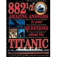 thumbnail image 1 of 882 1/2 Amazing Answers to Your Questions About the Titanic, 1 of 1