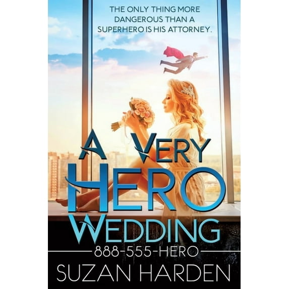 888-555-Hero A Very Hero Wedding, Book 8, (Paperback)