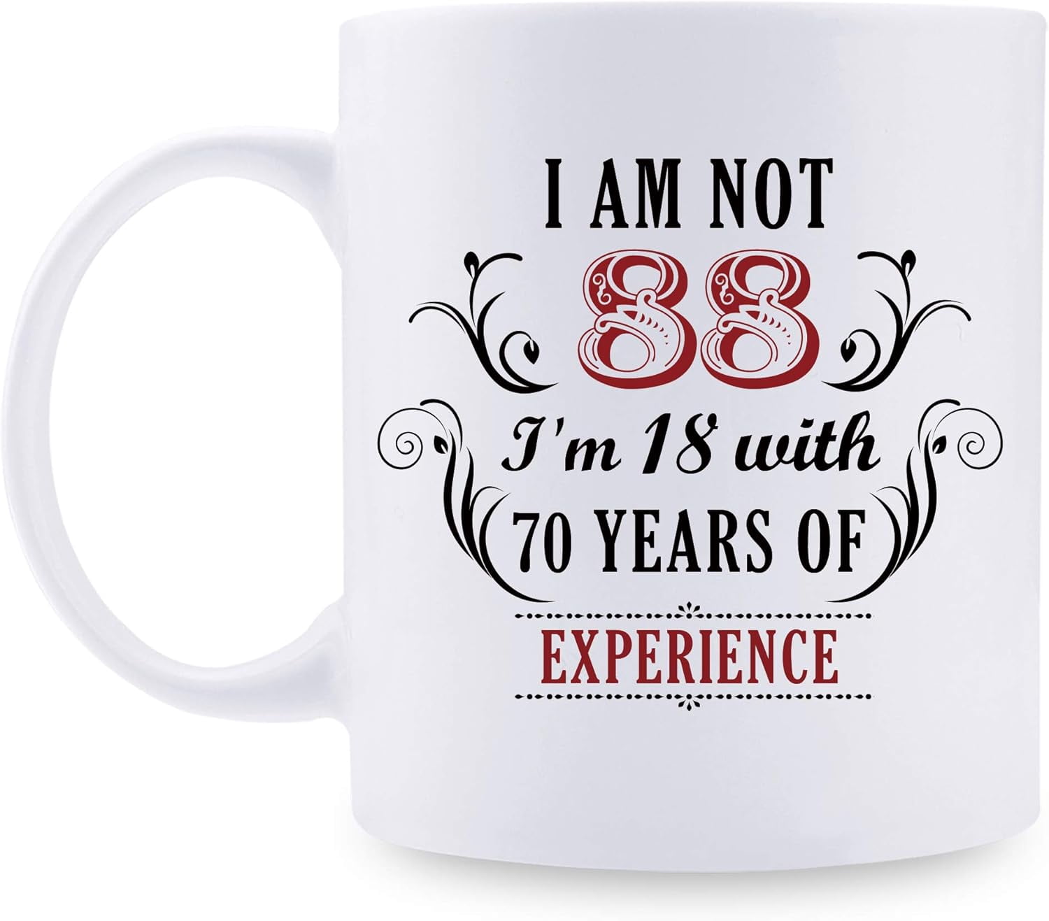 88th Birthday Gifts for Women Men - I''m Not 88 I''m 18 with 70 Years ...