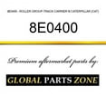 thumbnail image 1 of 8E0400 - ROLLER GROUP-TRACK CARRIER fit CATERPILLAR (CAT), 1 of 1