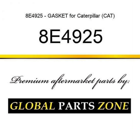8E4925 - GASKET for Caterpillar (CAT)