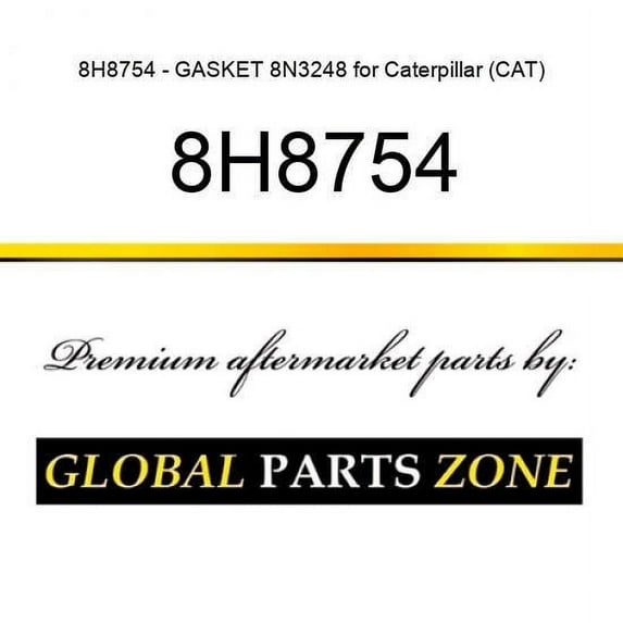 8H8754 - GASKET 8N3248 for Caterpillar (CAT)
